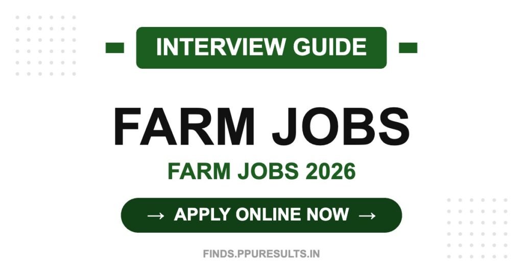 Farm Job Interview Guide: Questions & Tips INTERVIEW GUIDE - Farm Jobs 2026